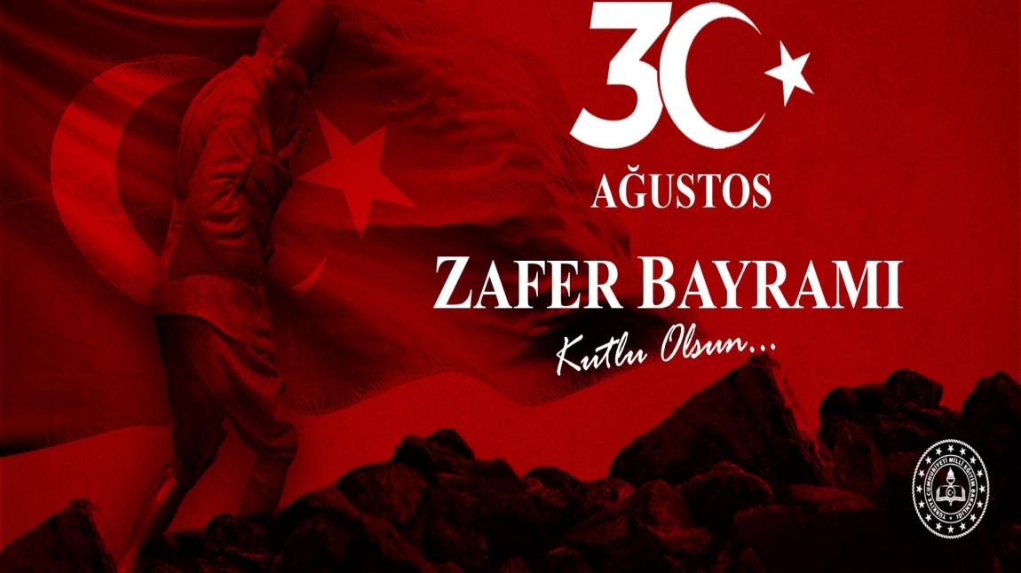 30 Ağustos Zafer Bayramımız  Kutlu  Olsun